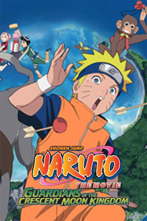 Naruto the Movie: Guardians of the Crescent Moon Kingdom